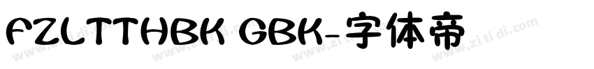 FZLTTHBK GBK字体转换